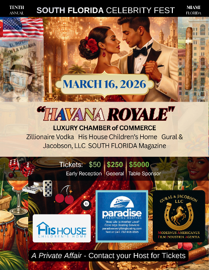 Havana Royale - March 16, 2026 MIAMI, Fl = 10th Annual So FLA Celebrity Festival