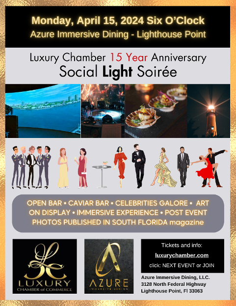 Social Light Soiree - 15 Year Anniversary of Luxury Chamber of Commerce